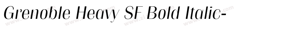 Grenoble Heavy SF Bold Italic字体转换